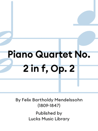 Book cover for Piano Quartet No. 2 in f, Op. 2