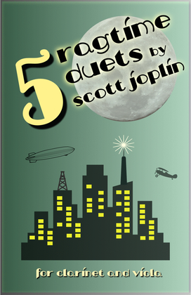Book cover for Five Ragtime Duets by Scott Joplin for Clarinet and Viola