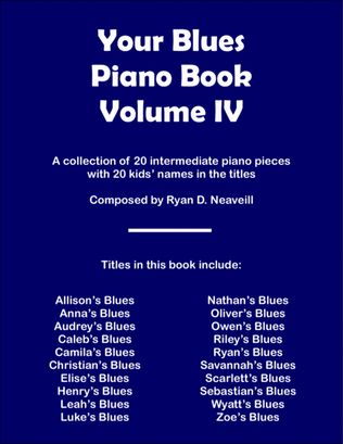 Book cover for Your Blues Piano Book: Volume IV