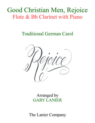 GOOD CHRISTIAN MEN, REJOICE (Flute, Bb Clarinet with Piano & Score/Part)