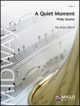 A Quiet Moment Brass Band Set Score And Parts