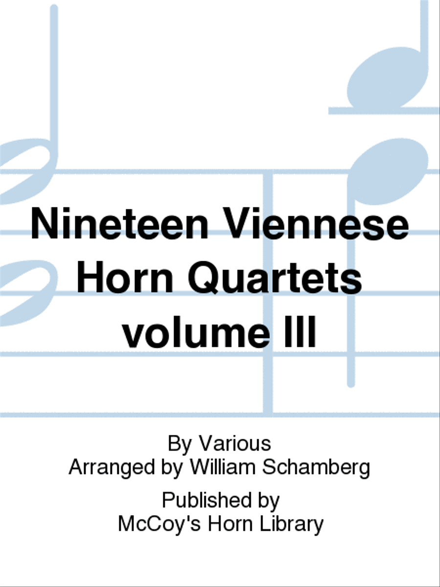 Nineteen Viennese Horn Quartets volume III French Horn Quartet scores gallery preview page 1