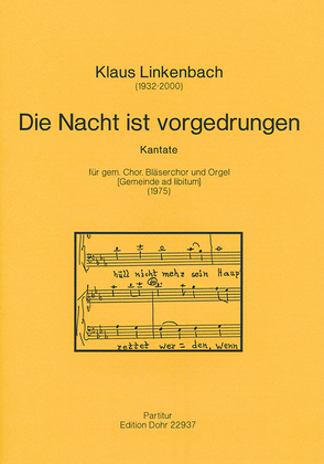 Die Nacht ist vorgedrungen (1975) -Kantate für gem. Chor, Bläserchor und Orgel, Gemeinde ad lib.-