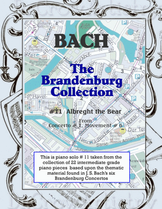The Brandenburg Solo Piano Collection - #11 - Albreght the Bear