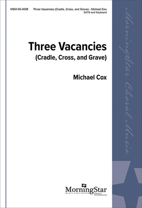 Three Vacancies
