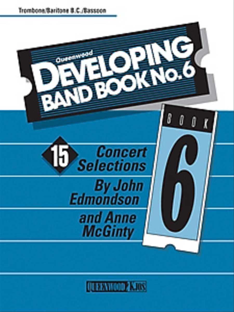 Developing Band Book No. 6 - Trombone/Baritone/Bassoon Concert Band Methods scores gallery preview page 1