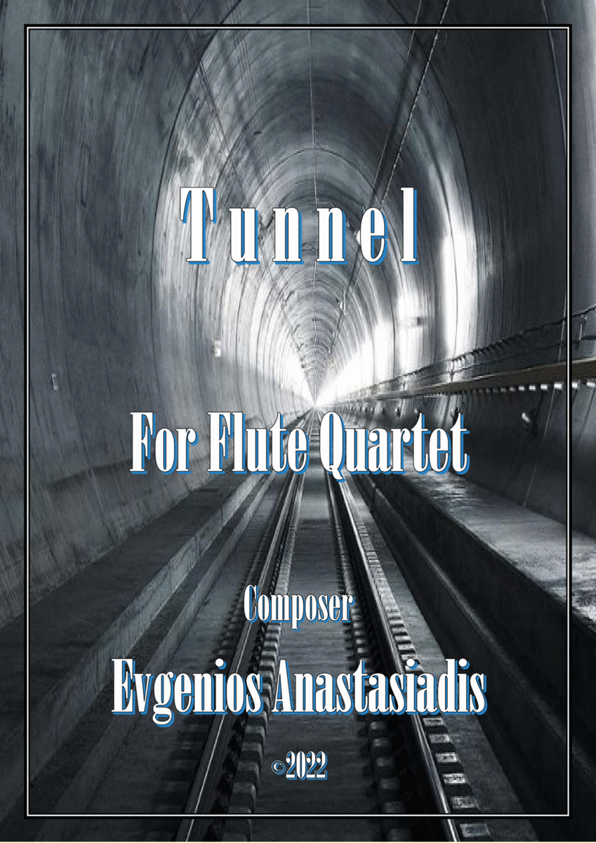 Tunnel - for Flute Quartet (2022) image number null