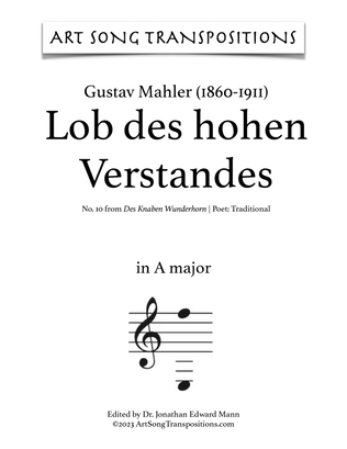 MAHLER: Lob des hohen Verstandes (transposed to A major)