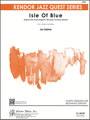 Book cover for Isle Of Blue (based on the chord changes to 'Blue Bossa' by Kenny Dorham) (Full Score)