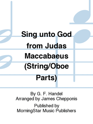 Sing unto God from Judas Maccabaeus (String/Oboe Parts)