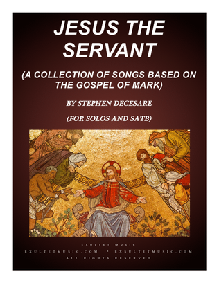 Book cover for Jesus The Servant (for Solos and SATB)