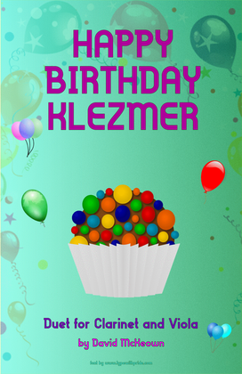 Happy Birthday Klezmer, for Clarinet and Viola Duet