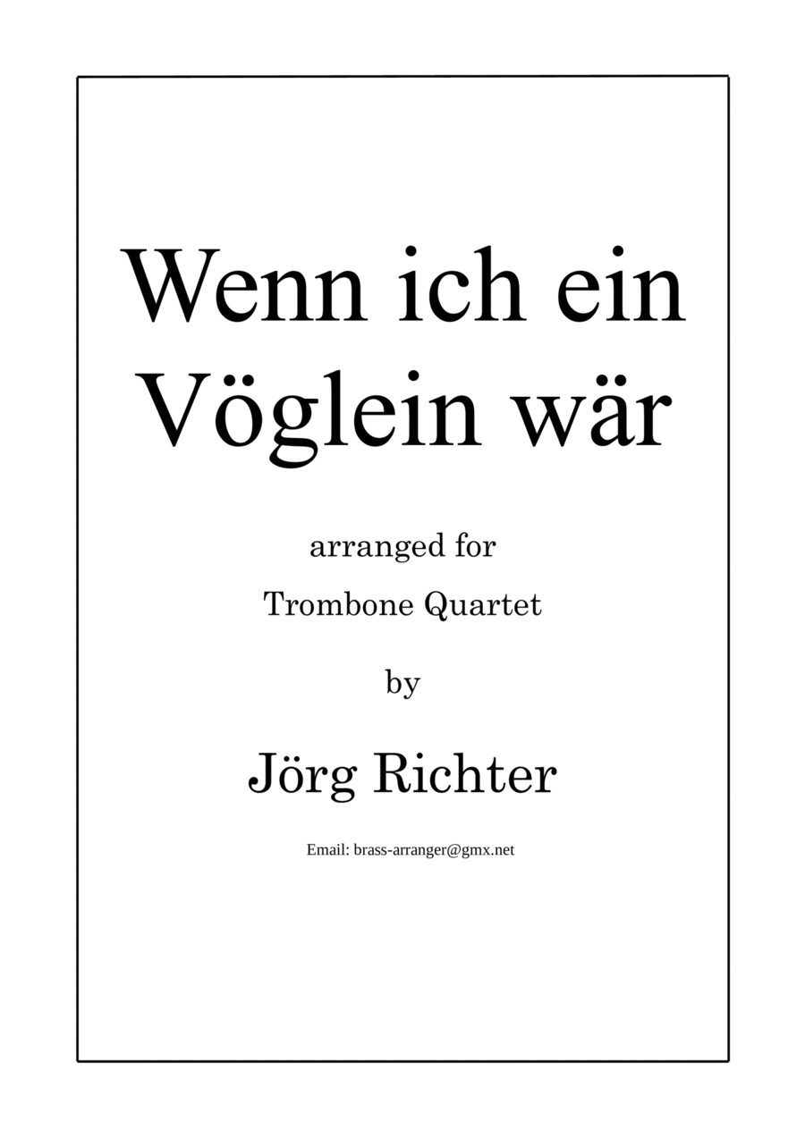 Wenn ich ein Vöglein wär for Trombone Quartet Brass Quartet scores gallery preview page 1