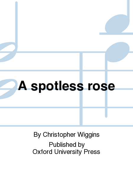 A spotless rose