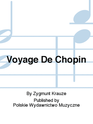 Voyage De Chopin