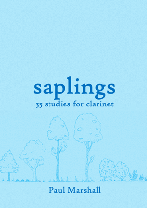 Saplings, studies for clarinet