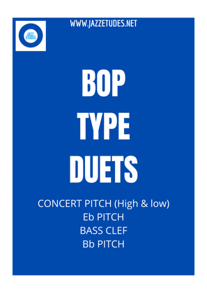 Bop type duets