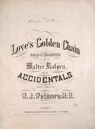 Love's Golden Chain. Solo & Quartette
