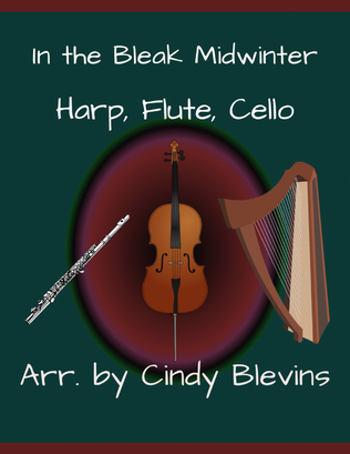 In the Bleak Midwinter, for Harp, Flute and Cello
