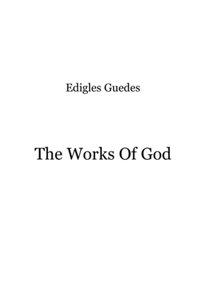The Works Of God