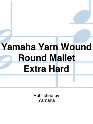 Yamaha Yarn Wound Round Mallet Extra Hard