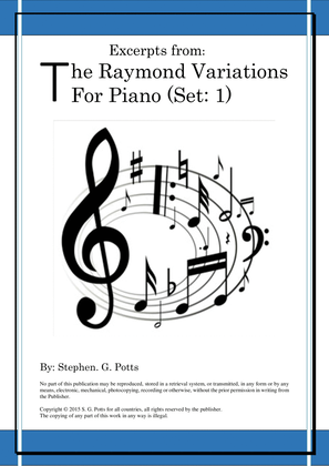Excerpts from - The Raymond Variations for Piano
