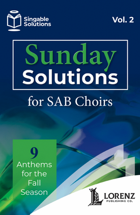 Book cover for Sunday Solutions for SAB Choirs, Vol. 2