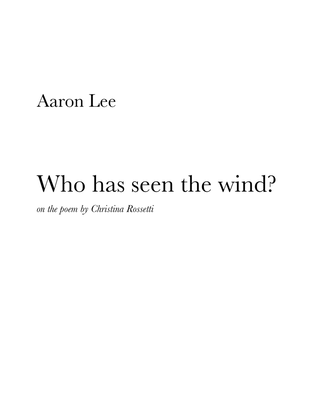 Who has seen the wind? (For voice and piano)