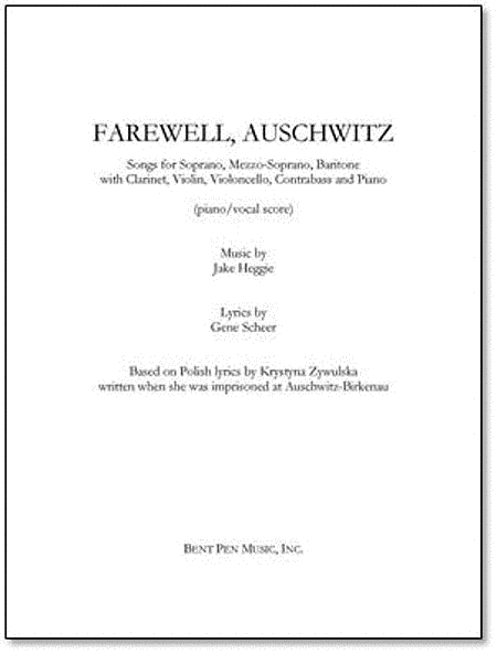 Farewell, Auschwitz by Jake Heggie Piano, Vocal - Sheet Music