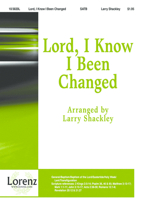 Book cover for Lord, I Know I Been Changed