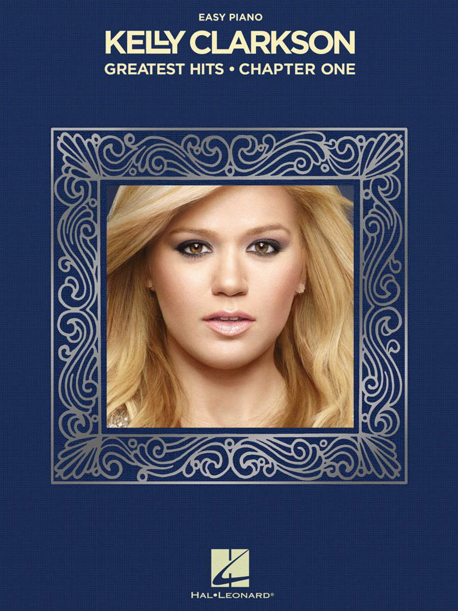 Kelly Clarkson - Greatest Hits, Chapter One Easy Piano scores gallery preview page 1