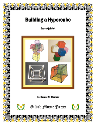 Building a Hypercube (for Brass Quintet)
