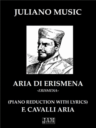 ARIA DI ERISMENA (PIANO REDUCTION WITH LYRICS) - F. CAVALLI