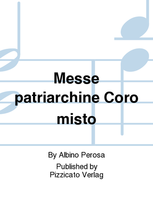 Messe patriarchine Coro misto