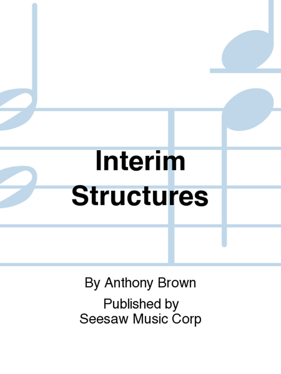 Interim Structures