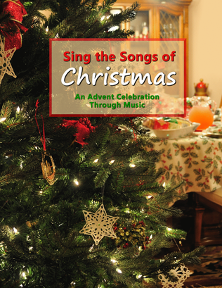 Book cover for Sing the Songs of Christmas: An Advent Celebration Through Music