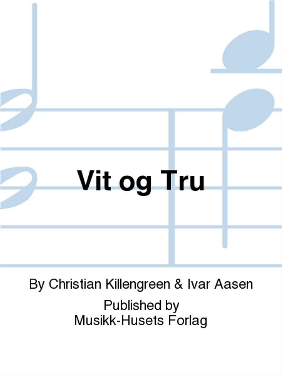 Vit og Tru Vit og Tru Mixed Choir scores gallery preview page 1