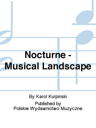 Nocturne - Musical Landscape