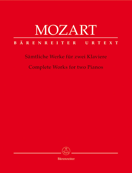 Wolfgang Amadeus Mozart : Complete Works for two Pianos