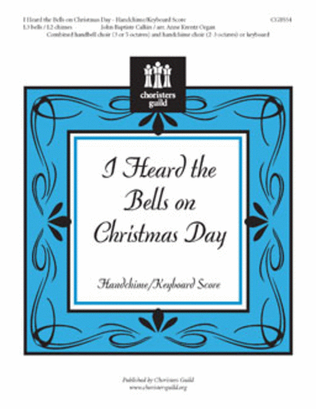 I Heard the Bells on Christmas Day - Handchime Score