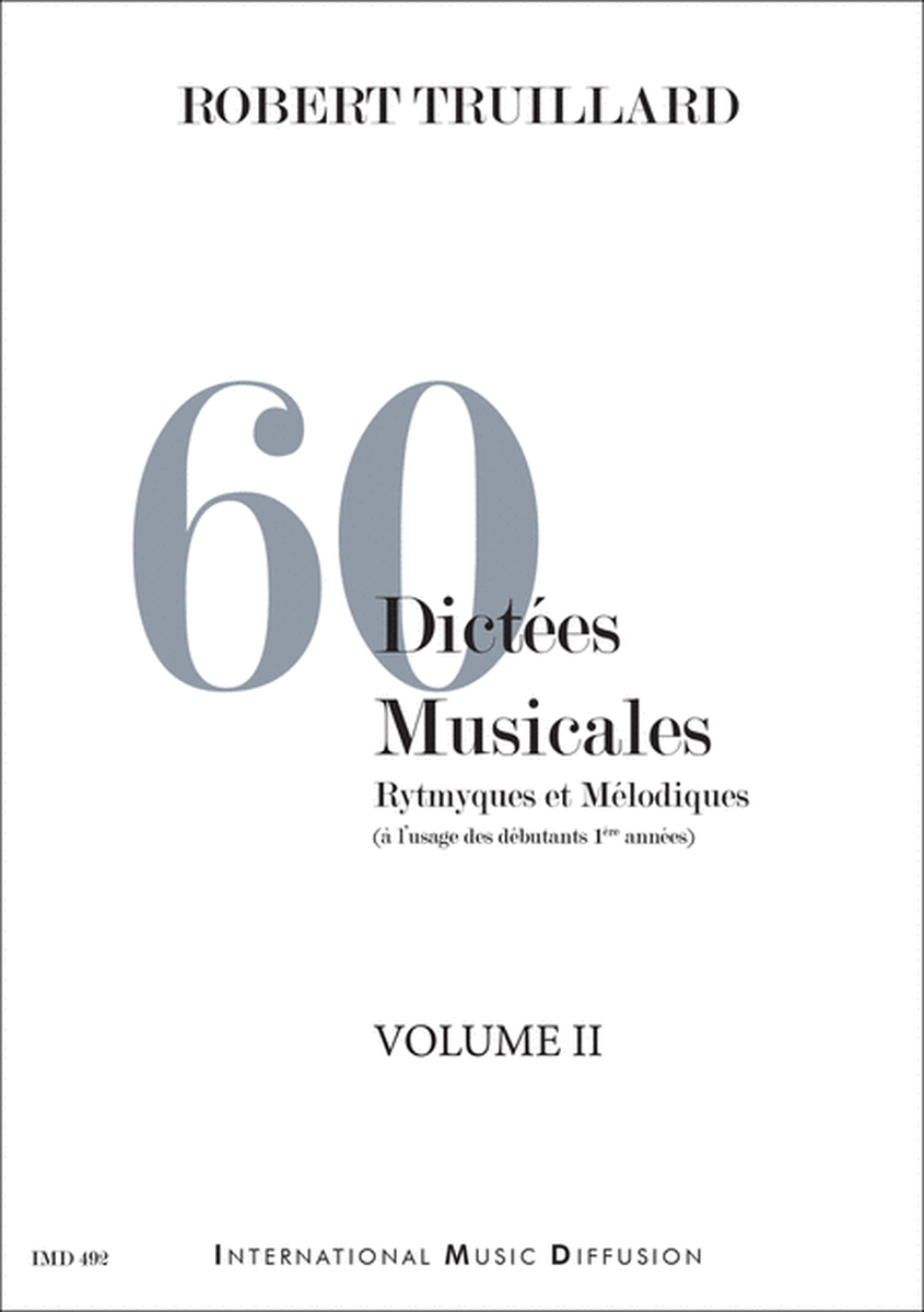 60 Dictées musicales vol 2