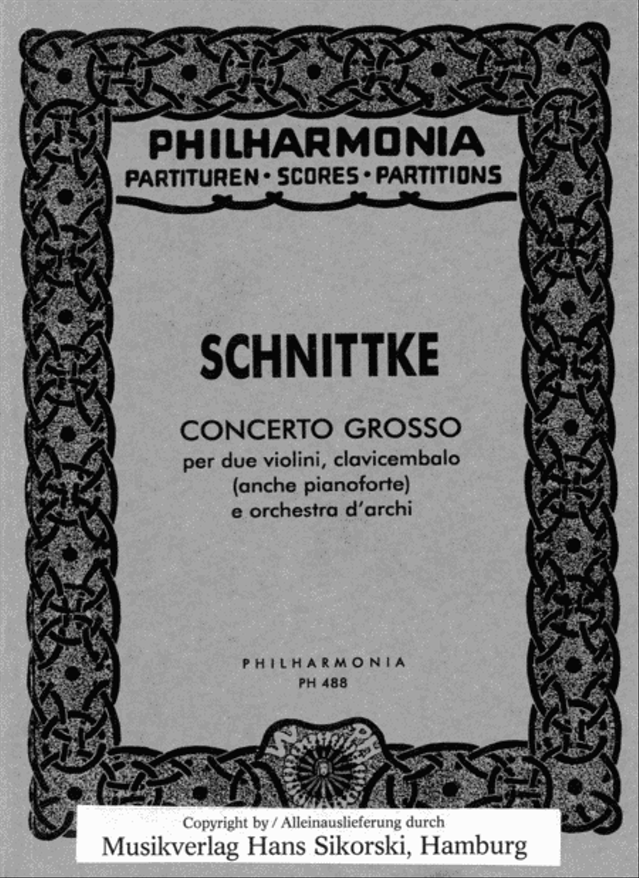 Alfred Schnittke – Concerto Grosso