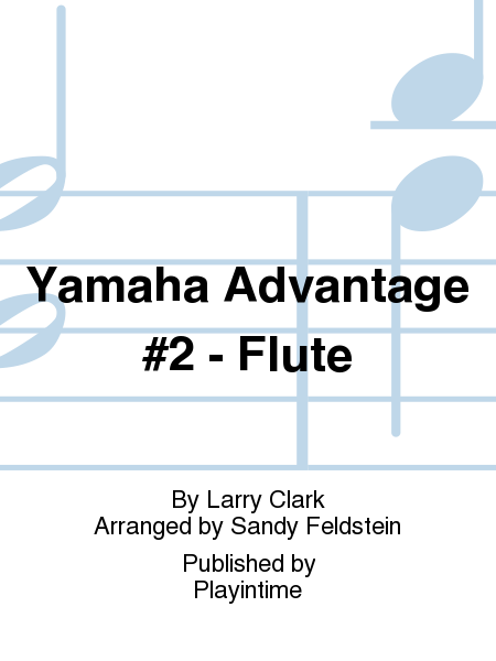 Yamaha Advantage #2 - Flute