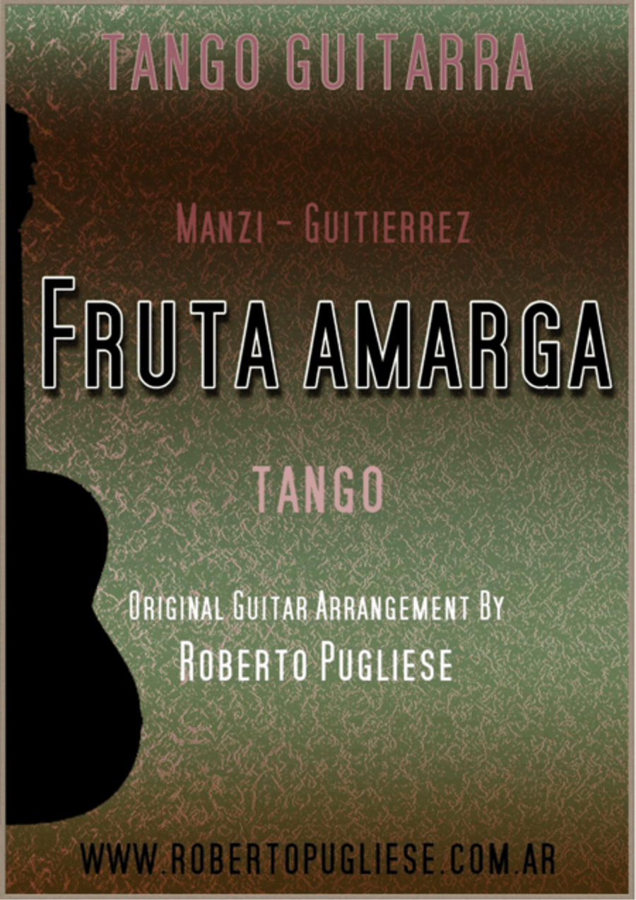 Fruta amarga - tango (Gutierrez-Manzi) Classical Guitar scores gallery preview page 1