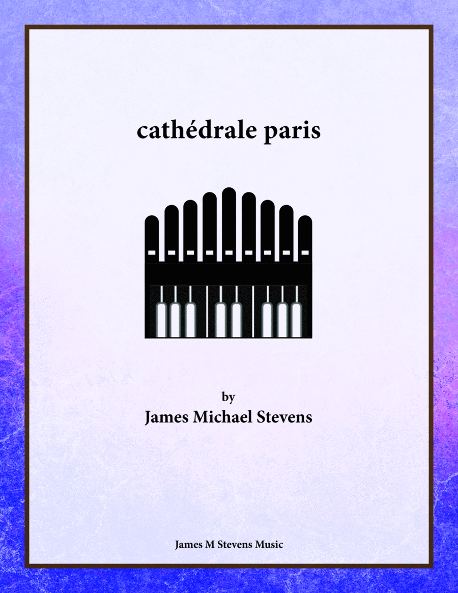 cathédrale paris - Organ Solo cathédrale paris - Organ Solo Organ Solo scores gallery preview page 1