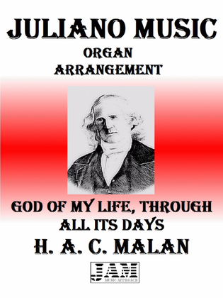GOD OF MY LIFE, THROUGH ALL ITS DAYS - H. A. C. MALAN (HYMN - EASY ORGAN)
