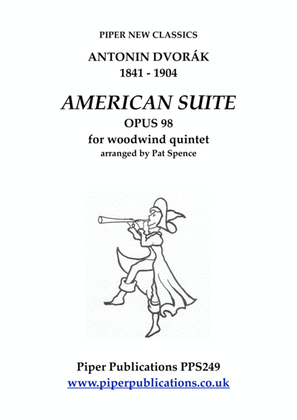 Book cover for DVORAK AMERICAN SUITE OPUS 98 FOR WOODWIND QUINTET