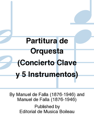 Book cover for Partitura de Orquesta (Concierto Clave y 5 Instrumentos)