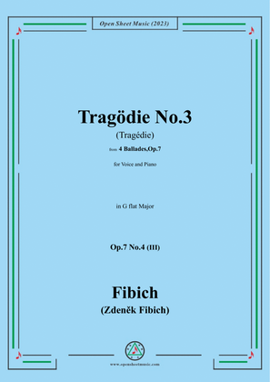 Fibich-Tragödie No.3,in G flat Major