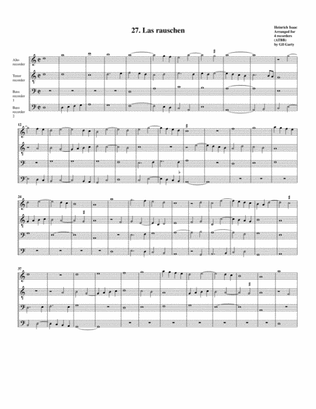 27. Las rauschen (arrangement for 4 recorders)